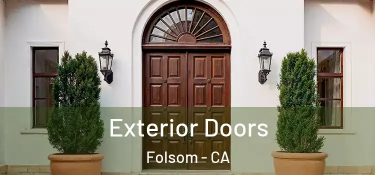  Exterior Doors Folsom - CA